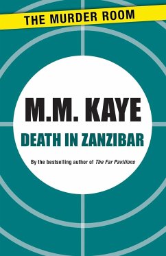 Death in Zanzibar - Kaye, M. M.