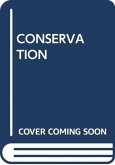 CONSERVATION CONSERVATION
