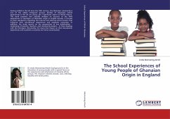 The School Experiences of Young People of Ghanaian Origin in England