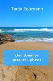 Der Sommer unseres Lebens