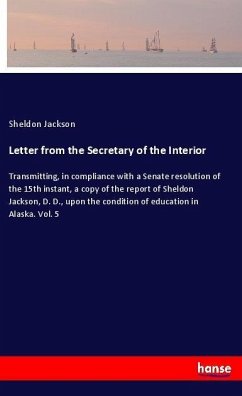 Letter from the Secretary of the Interior - Jackson, Sheldon