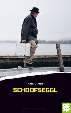 Schoofseggl - Ulrich, Axel