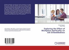 Exploring the Effect of Workplace Spirituality on Job Embeddedness