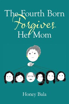 Cover The Fourth Born Forgives Her Mom (eBook, ePUB)