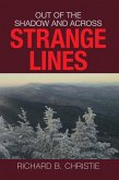Out of the Shadow and Across Strange Lines (eBook, ePUB)