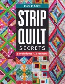 Strip Quilt Secrets (eBook, ePUB) Strip Quilt Secrets (eBook, ePUB)