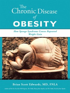 The Chronic Disease of Obesity (eBook, ePUB)