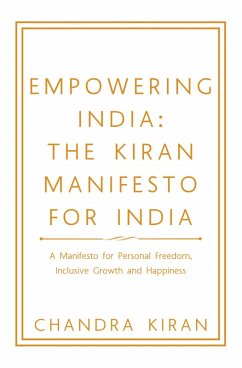 Empowering India: the Kiran Manifesto for India (eBook, ePUB)