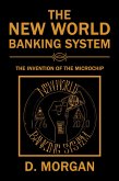 The New World Banking System (eBook, ePUB) The New World Banking System (eBook, ePUB)