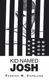 Kid Named Josh (eBook, ePUB) Kid Named Josh (eBook, ePUB)