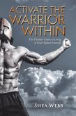 Activate the Warrior Within (eBook, ePUB)
