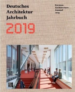 Deutsches Architektur Jahrbuch 2019 - Cachola Schmal, Peter;Förster, Yorck;Gräwe, Christina
