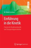Einführung in die Kinetik (eBook, PDF)