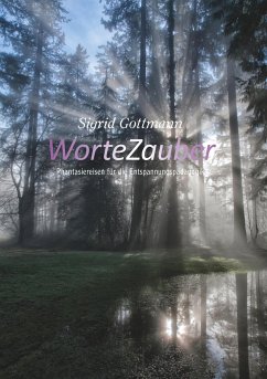WorteZauber - Gottmann, Sigrid