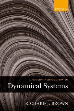 A Modern Introduction to Dynamical Systems (eBook, PDF) - Brown, Richard