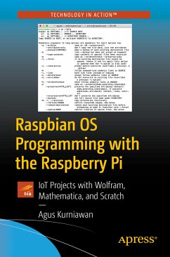 Raspbian OS Programming with the Raspberry Pi (eBook, PDF) - Kurniawan, Agus