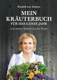 Mein Kräuterbuch für das ganze Jahr