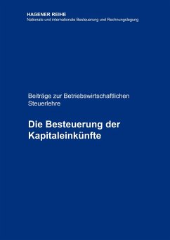 Die Besteuerung der Kapitaleinkünfte - Schröder, Selden Peter;Krüger, Kathrin