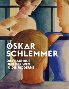 Oskar Schlemmer - Trümper, Timo;Conzen, Ina