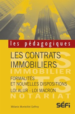 Les contrats immobiliers (eBook, ePUB) - Monteillet Geffroy, Mélanie