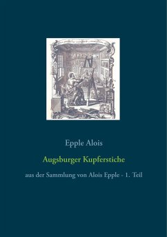Augsburger Kupferstiche - Alois, Epple