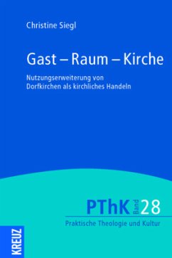 Gast - Raum - Kirche - Siegl, Christine