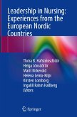 Leadership in Nursing: Experiences from the European Nordic Countries