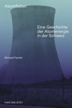 Atomfieber - Fischer, Michael
