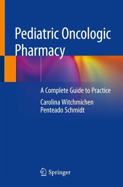 Pediatric Oncologic Pharmacy - Schmidt, Carolina Witchmichen Penteado