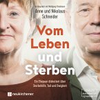 Vom Leben und Sterben