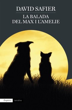 La balada del Max i l'Amelie - Safier, David