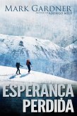 Esperanca Perdida (eBook, ePUB)
