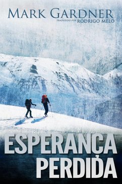 Esperanca Perdida (eBook, ePUB) - Gardner, Mark