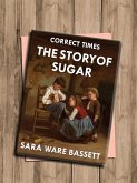 The Story of Sugar (eBook, ePUB)