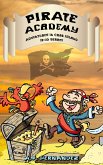 Pirate Academy: Adventures in Crab Island (8-10 Years) (eBook, ePUB)