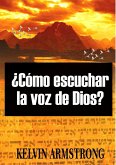 Como escuchar la voz de Dios? (eBook, ePUB)