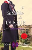 Solidao do Duque (eBook, ePUB)