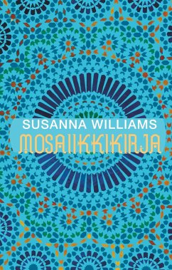Mosaiikkikirja - Williams, Susanna