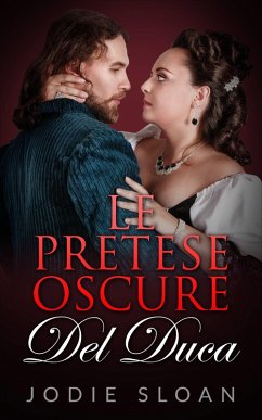 Cover Le Pretese Oscure del Duca (eBook, ePUB)