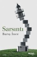 Sarsinti - Ince, Baris