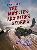The Monster and Other Stories (eBook, ePUB) The Monster and Other Stories (eBook, ePUB)