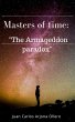 Masters of time: ''The Armageddon... - Bild 1