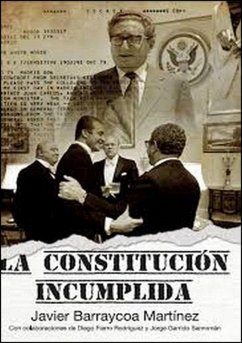 La Constitución incumplida - Barraycoa Martínez, Javier