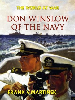 Don Winslow of the Navy (eBook, ePUB) - Martinek, Frank V.