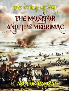 The Monitor and the Merrimac (eBook, ePUB) - Ramsay, H. Ashton