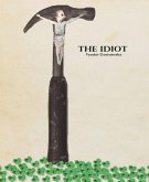 The Idiot (eBook, ePUB)