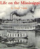 Life On The Mississippi (eBook, ePUB)