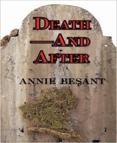 Death and After? (eBook, ePUB) - Besant, Annie