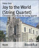 Joy to the World (String Quartet) (eBook, ePUB)