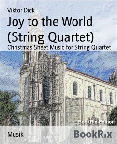 Joy to the World (String Quartet) (eBook, ePUB) - Dick, Viktor